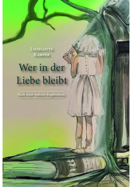 Image of Wer in der Liebe bleibt