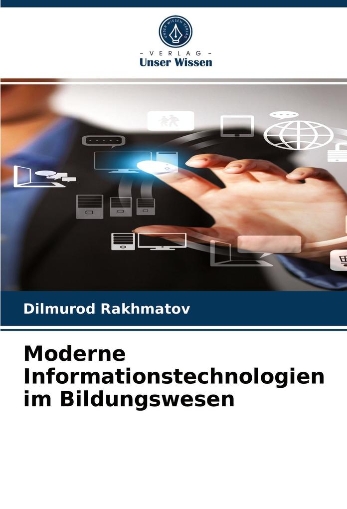 Moderne Informationstechnologien im Bildungswesen