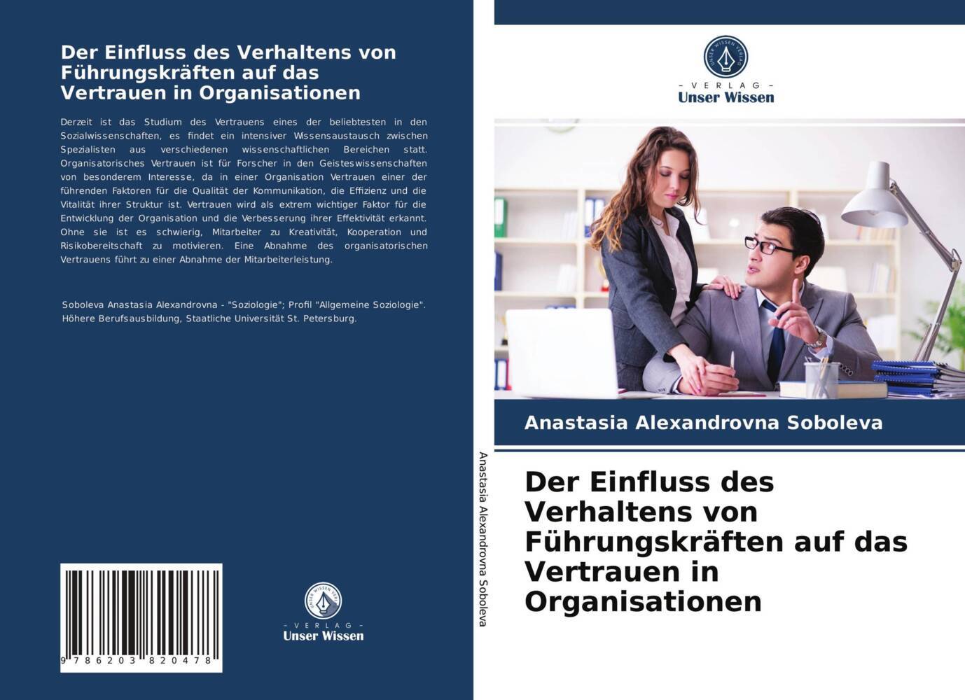 Der Einfluss des Verhaltens von Führungskräften auf das Vertrauen in Organisationen