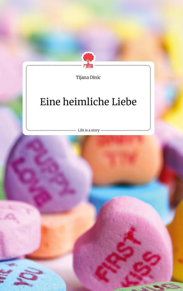 Image of Eine heimliche Liebe. Life is a Story. Life is a Story - story.one