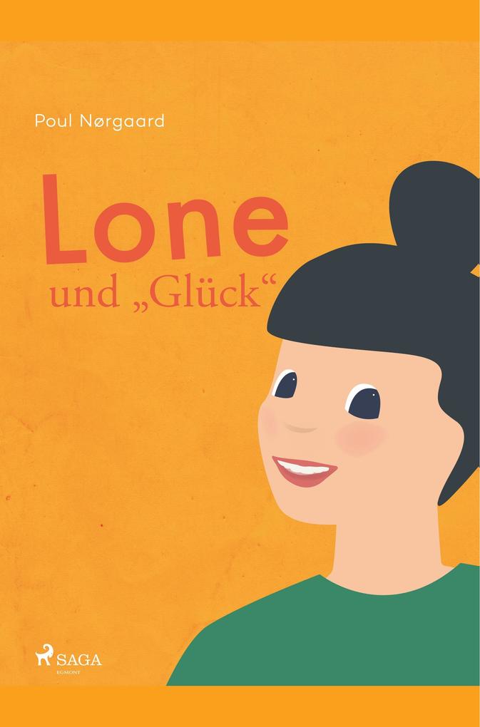 Lone und 'Glück'