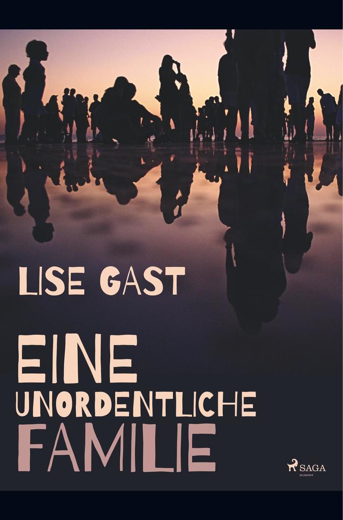 Image of Eine unordentliche Familie