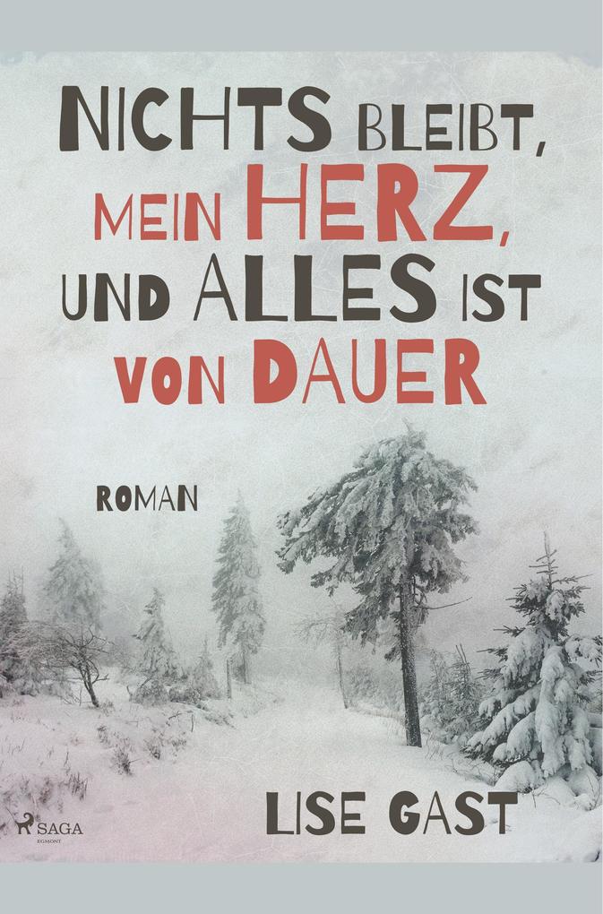 Image of Nichts bleibt mein Herz und alles ist von Dauer