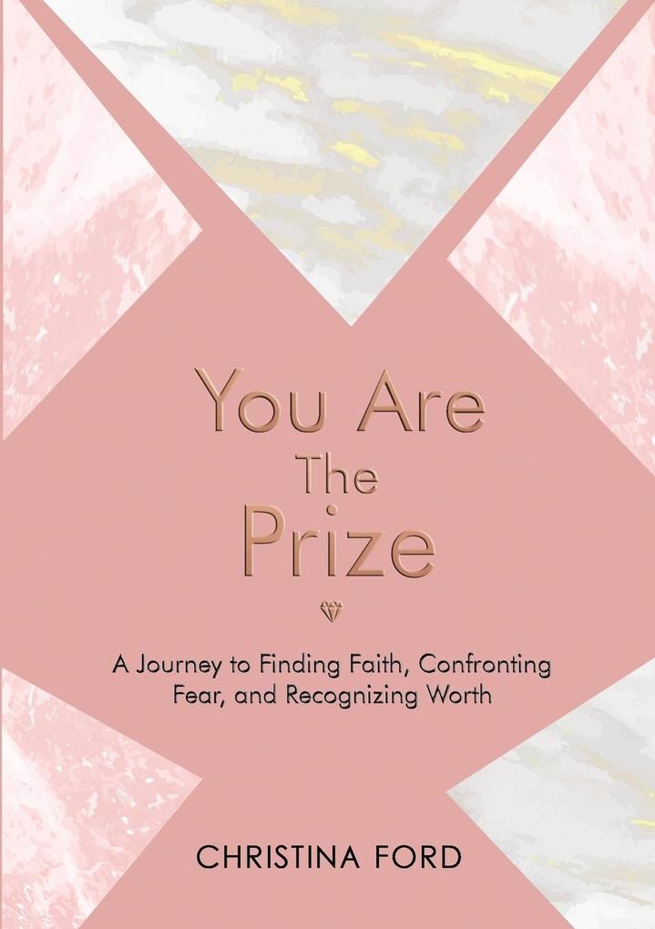 You Are The Prize