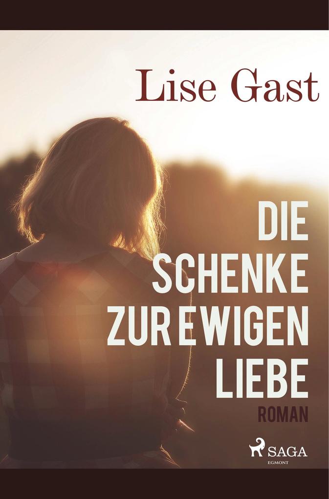 Image of Die Schenke zur ewigen Liebe