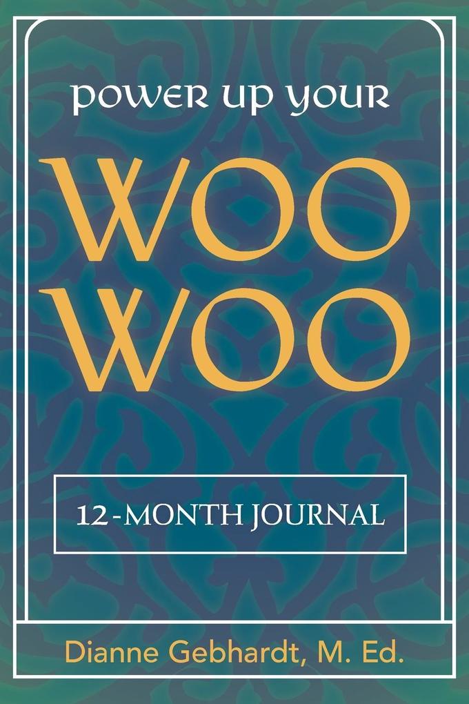 Power Up Your Woo Woo Journal 7 Steps to Personal Growth Empowerment and Spiritual Healing with Tarot and Oracle Cards