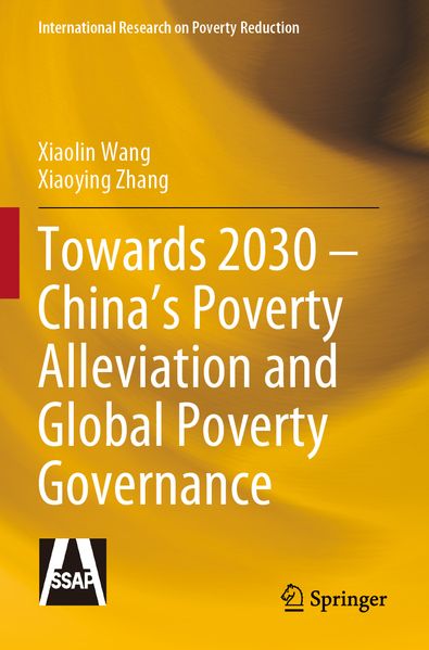 Towards 2030 - China's Poverty Alleviation and Global Poverty Governance