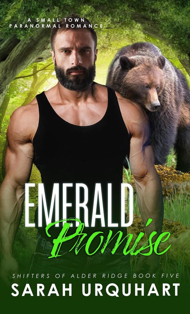 Emerald Promise: A Small Town Paranormal Romance (Shifters of Alder Ridge #5)