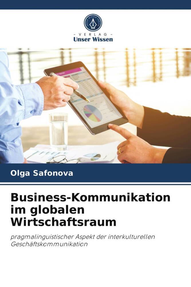 Business-Kommunikation im globalen Wirtschaftsraum