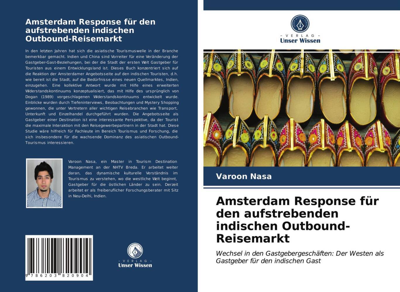 Amsterdam Response für den aufstrebenden indischen Outbound-Reisemarkt
