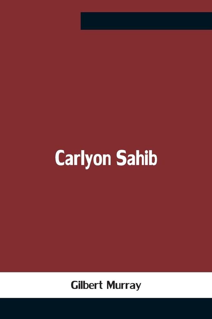 Carlyon Sahib