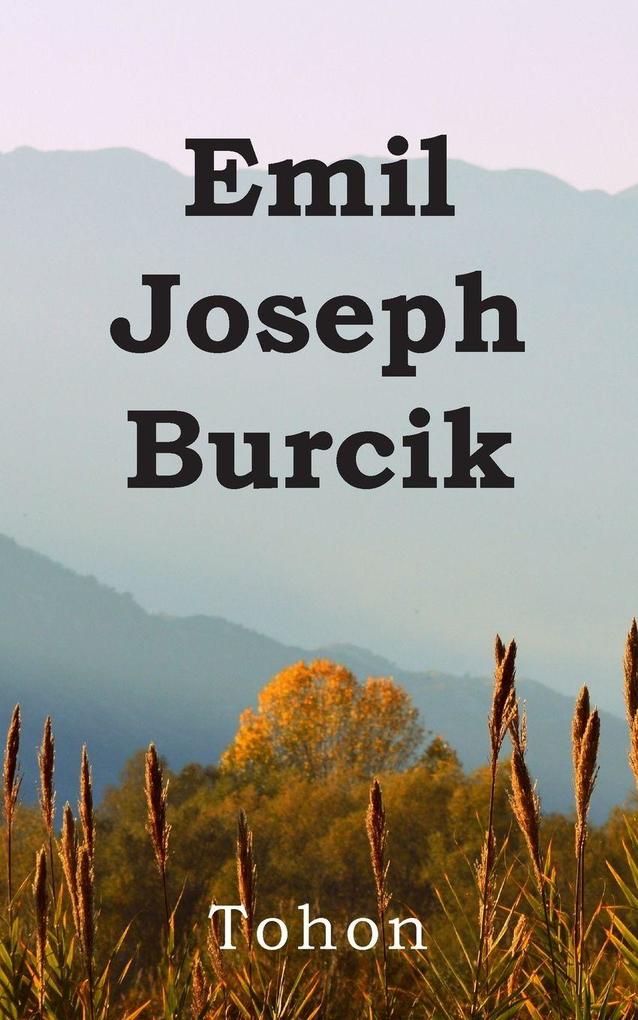 Emil Joseph Burcik