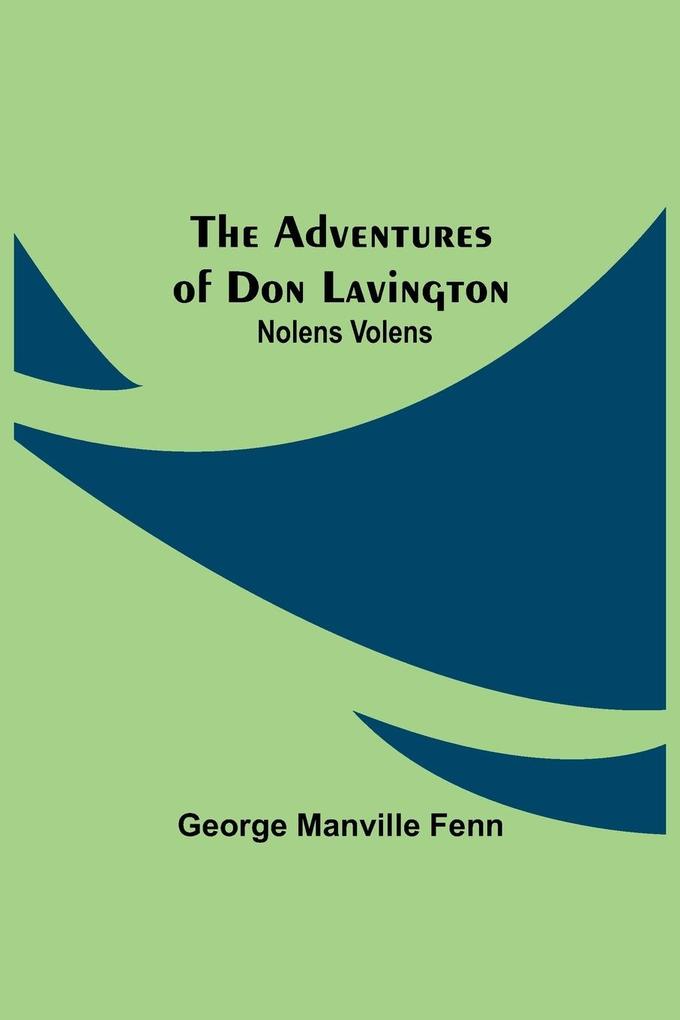 The Adventures of Don Lavington