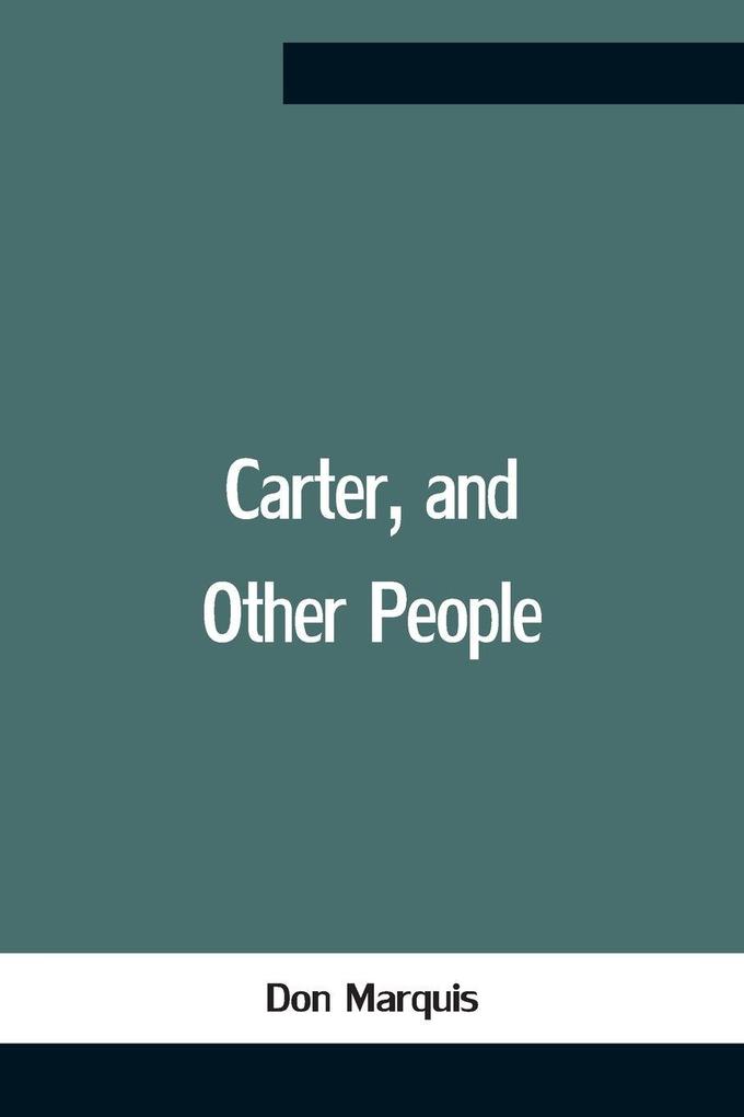 Carter And Other People