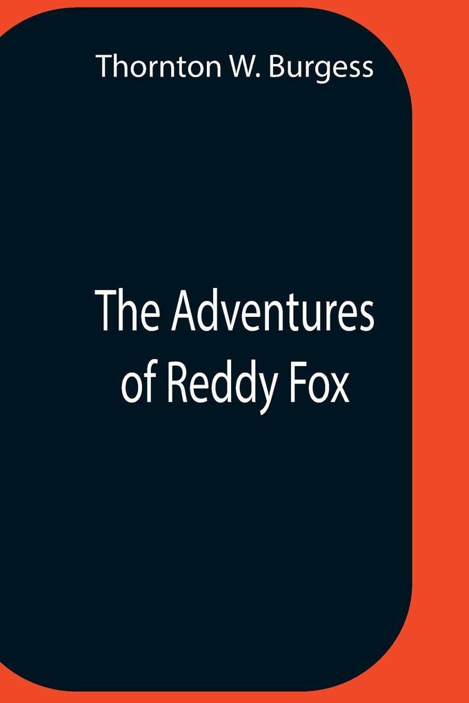 The Adventures Of Reddy Fox