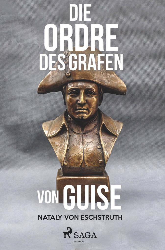 Die Ordre des Grafen von Guise