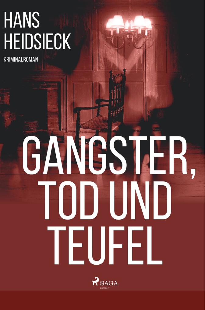Gangster Tod und Teufel