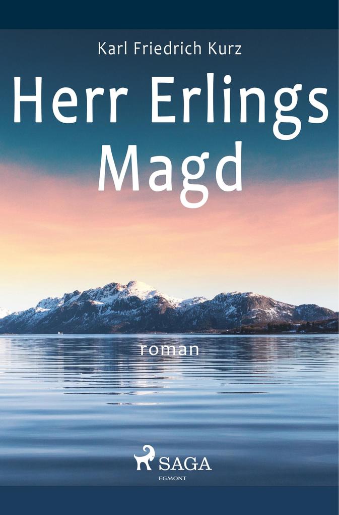 Herr Erlings Magd