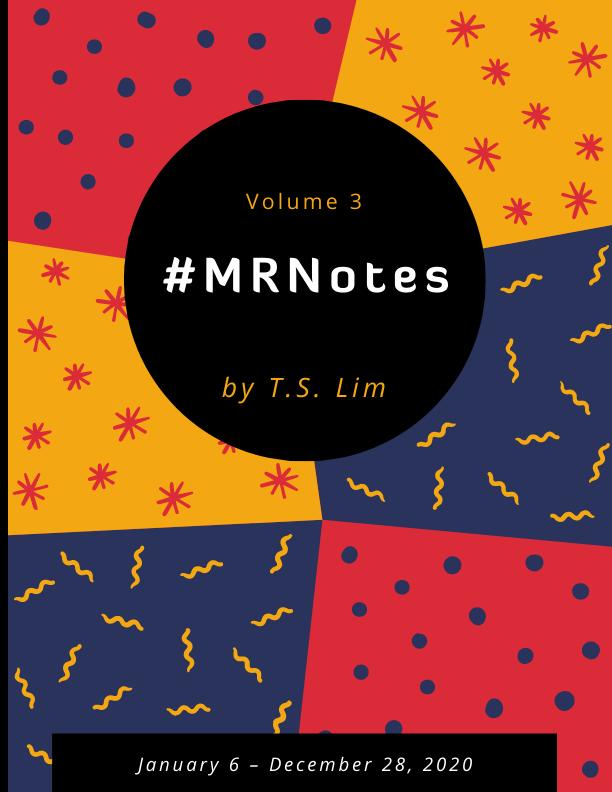 #MRNotes - Volume 3: January 6 - December 28 2020