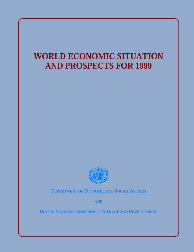 World Economic Situation and Prospects 1999