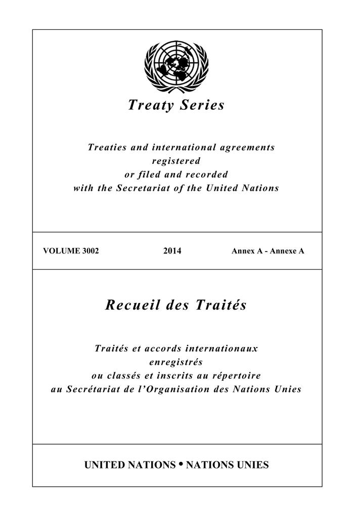 Treaty Series 3002/Recueil des Traités 3002