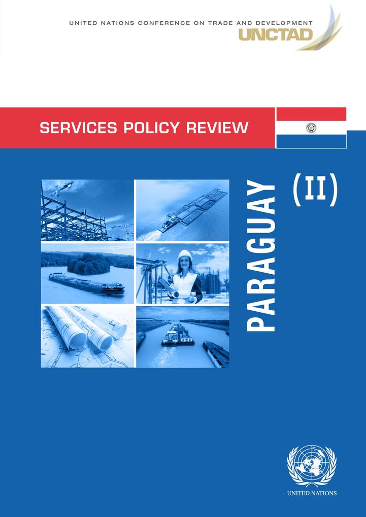 Services Policy Review: Paraguay (II)