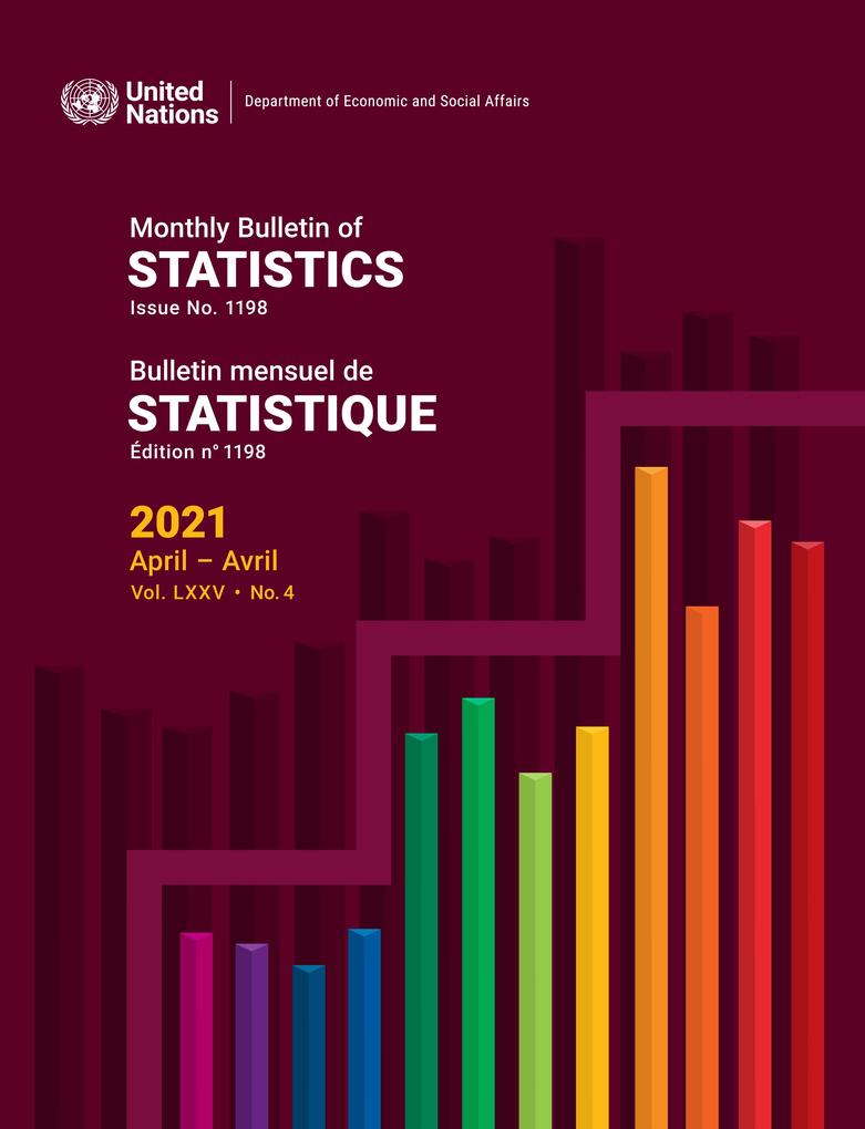 Monthly Bulletin of Statistics April 2021/Bulletin mensuel de statistiques avril 2021