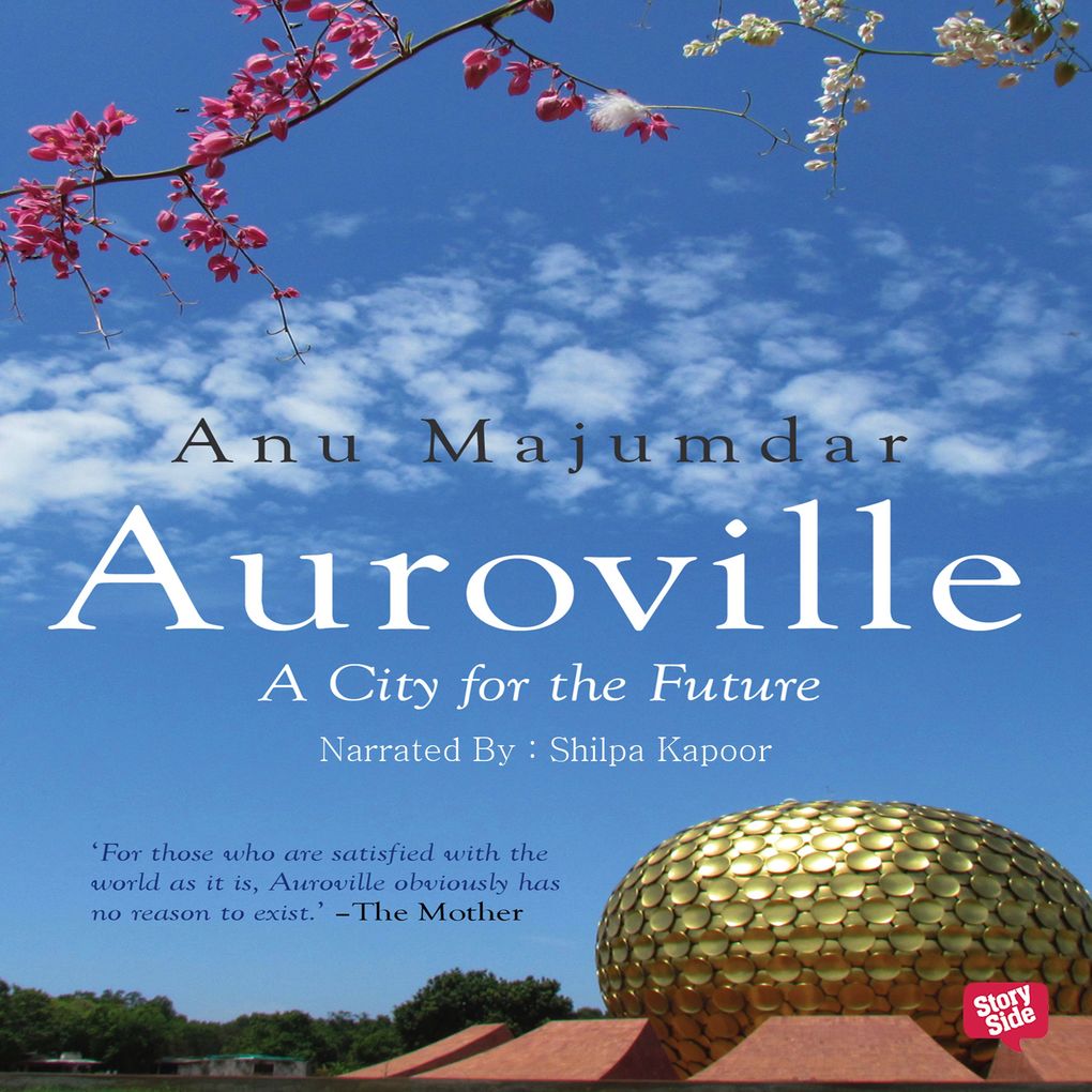 Auroville A City for the Future