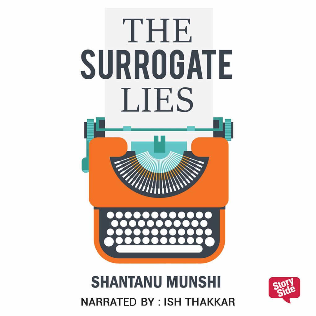 Surrogate Lies The