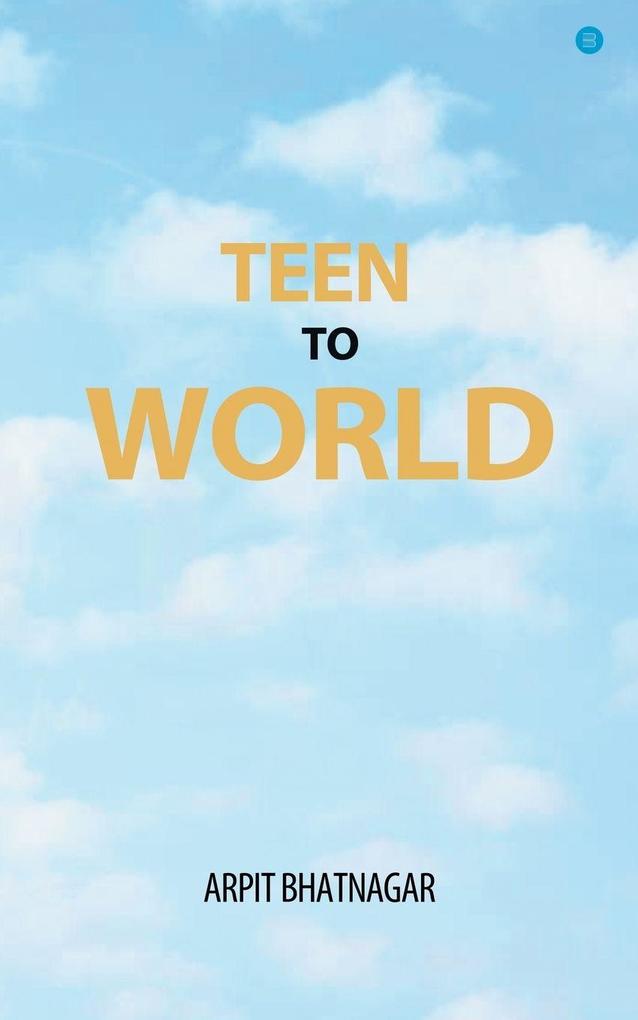 Teen TO World