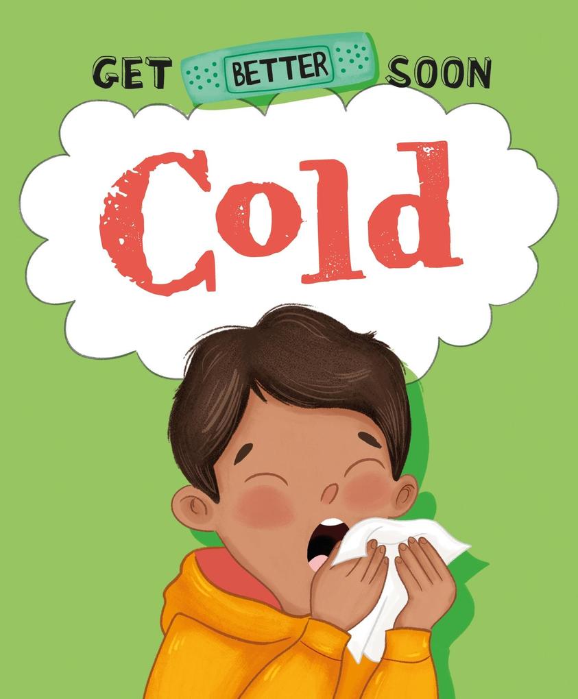 Image of Get Better Soon!: Cold