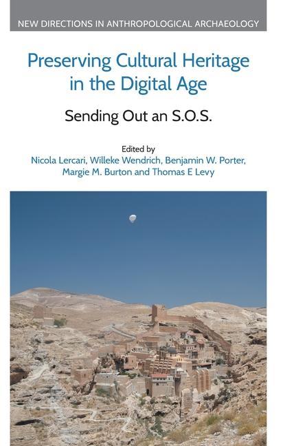 Preserving Cultural Heritage in the Digital Age: Sending Out an S.O.S.