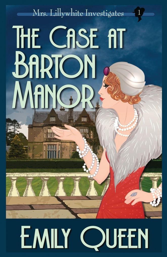The Case At Barton Manor