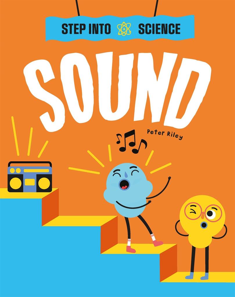 Image of Step Into Science: Sound