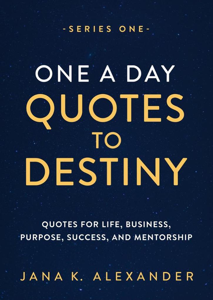 One a Day Quotes to Destiny (Series One)