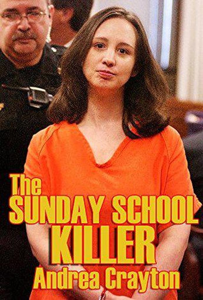 The Sunday School Killer