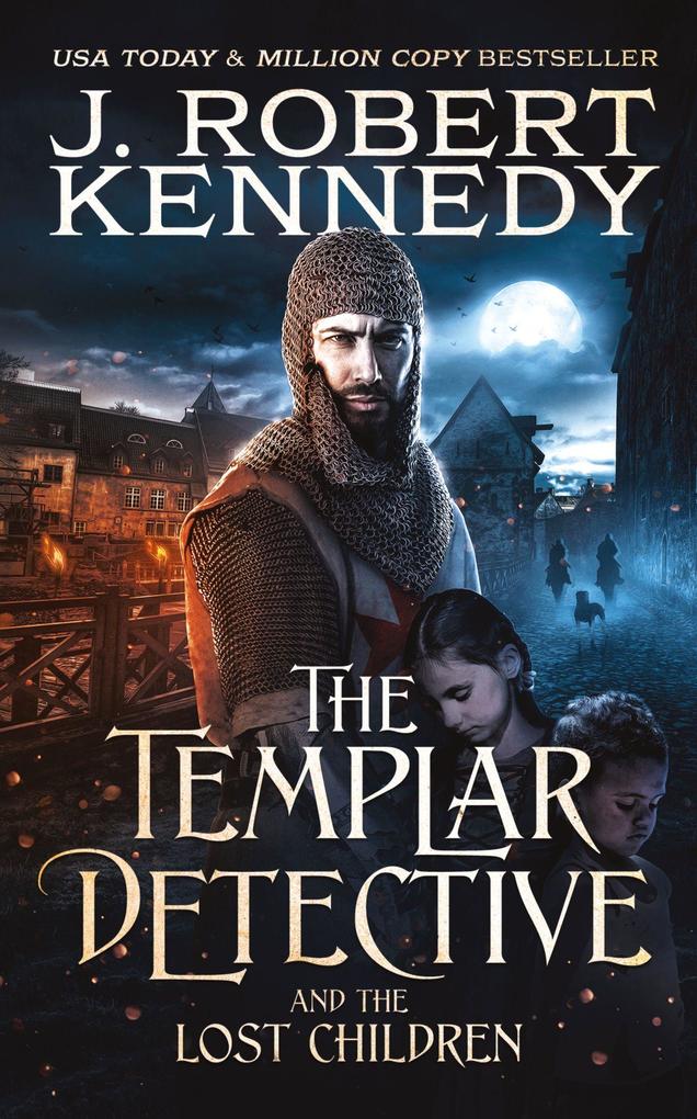The Templar Detective and the Lost Children