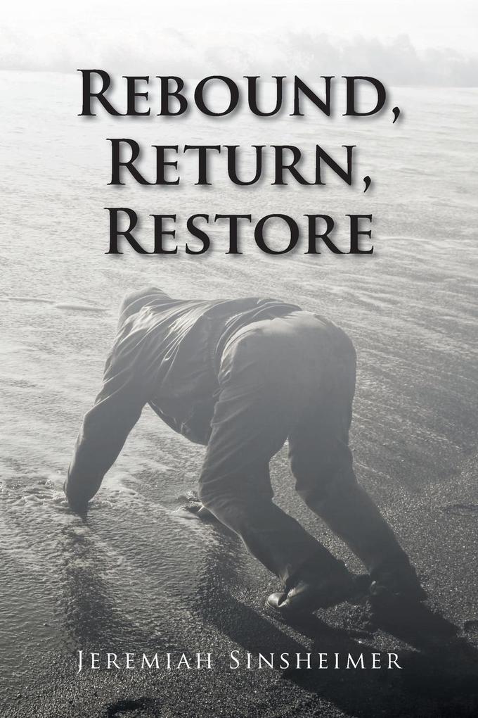 Rebound Return Restore