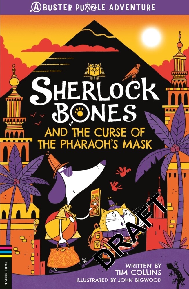 Sherlock Bones and the Curse of the Pharaoh‘s Mask