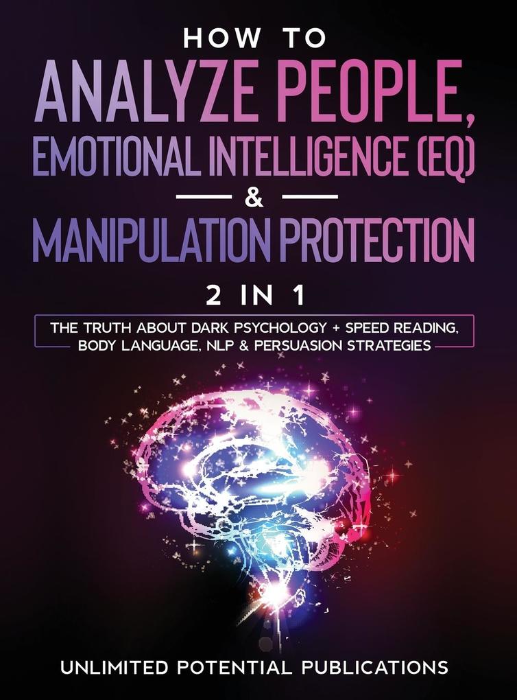 How To Analyze People Emotional Intelligence (EQ) & Manipulation Protection (2 in 1)