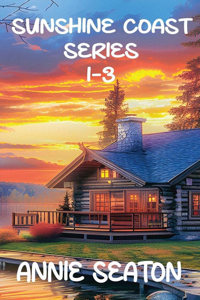 Sunshine Coast Books 1-3