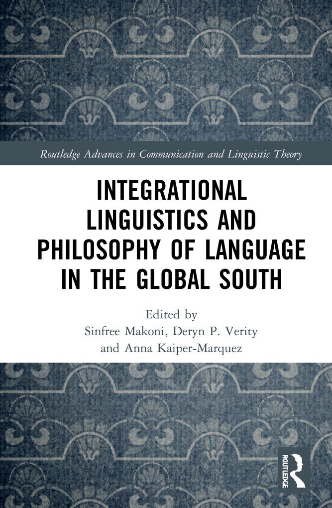 Integrational Linguistics and Philosophy of Language in the Global South
