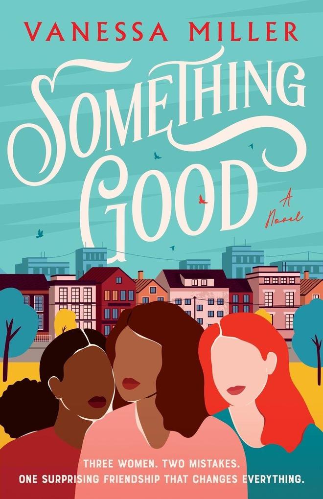 The Something Good