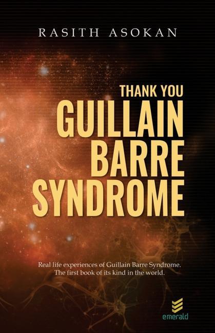 Thank You Guillain-Barré Syndrome