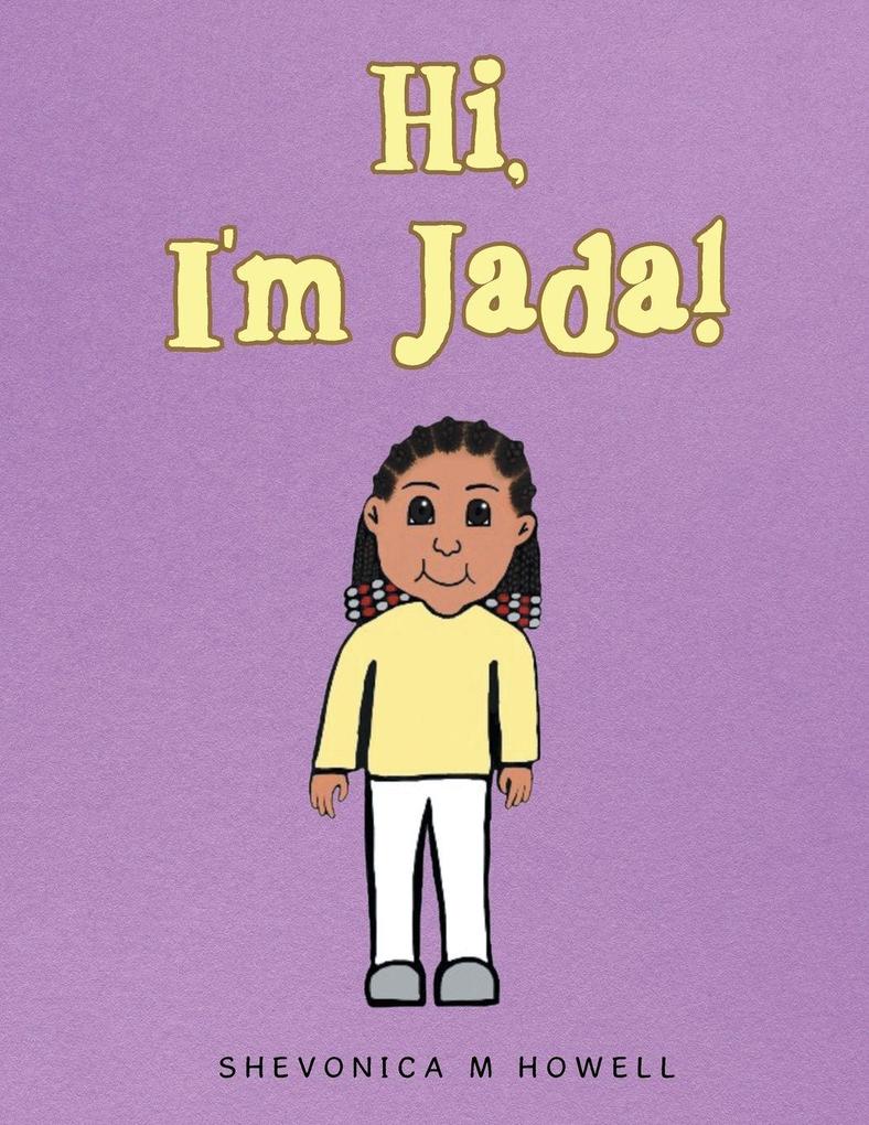 Hi I'm Jada!