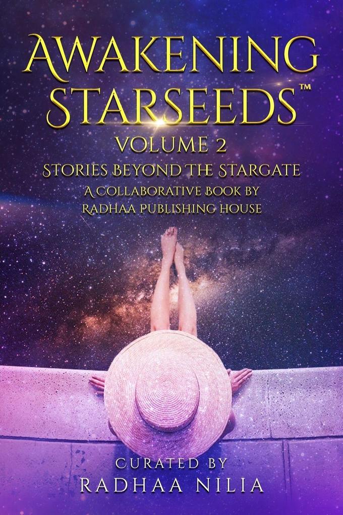 Awakening Starseeds Vol. 2