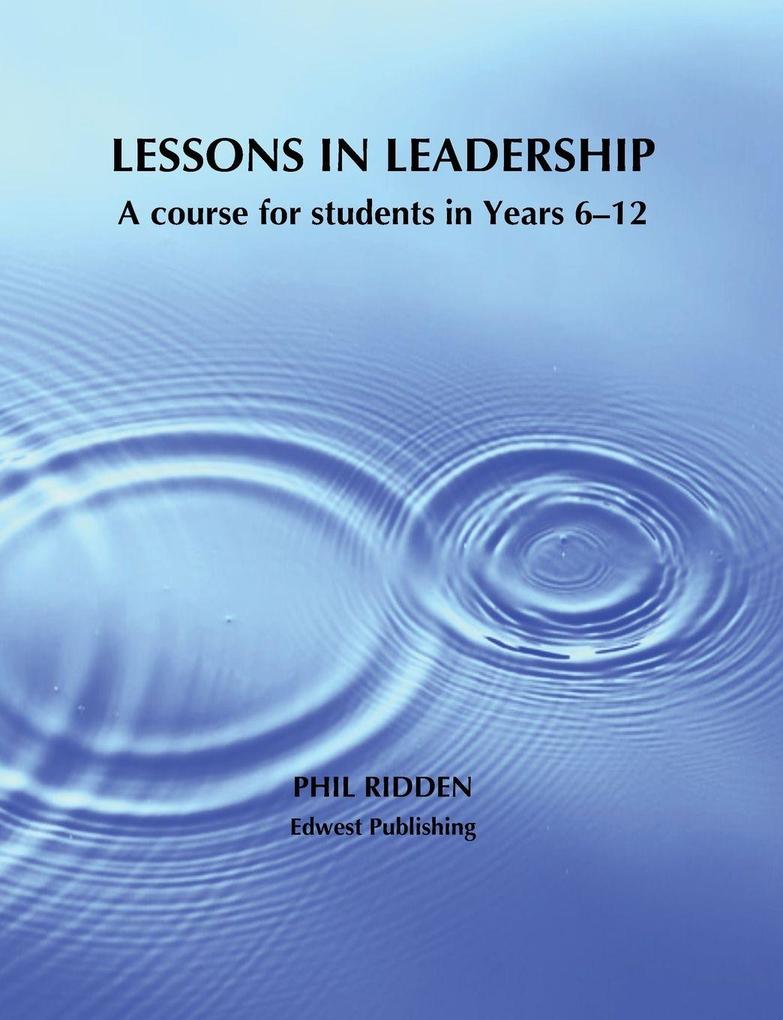 LESSONS IN LEADERSHIP