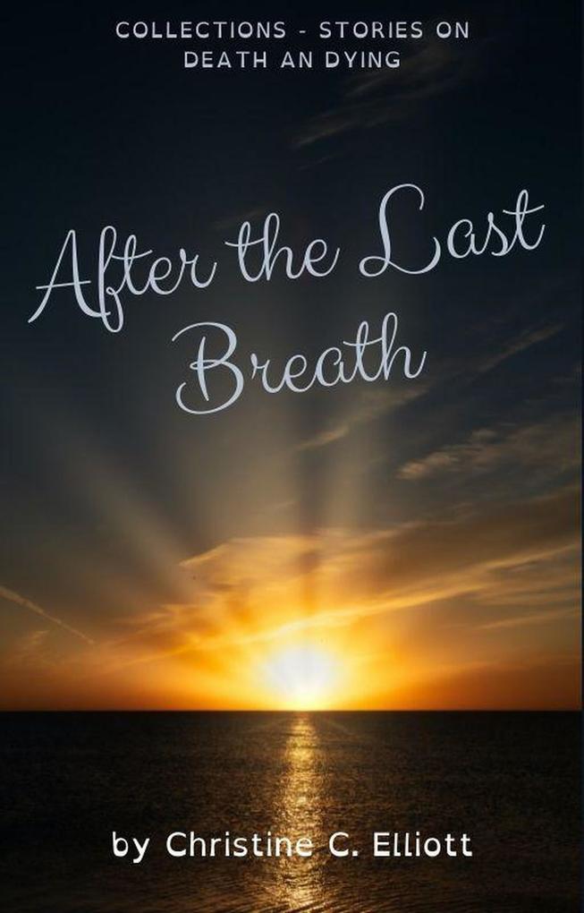 After the Last Breath