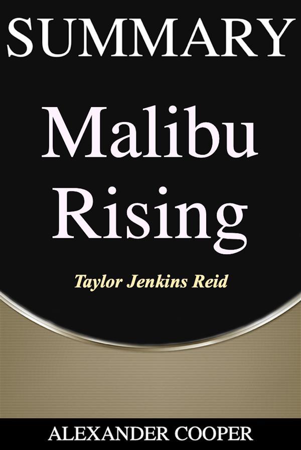 Summary of Malibu Rising