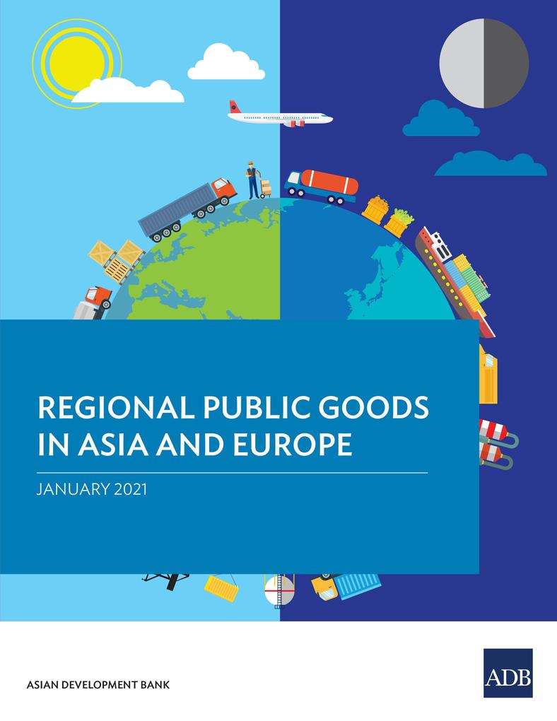 Regional Public Goods in Asia and Europe